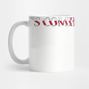 it's Coming Home Shrit Mug